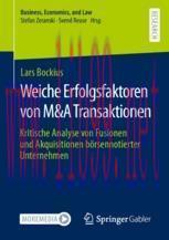 [PDF]Weiche Erfolgsfaktoren von M&A Transaktionen: Kritische Analyse von Fusionen und Akquisiti...