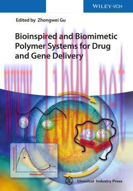 [AME]Bioinspired and Biomimetic Systems for Drug, Protein and Gene Delivery