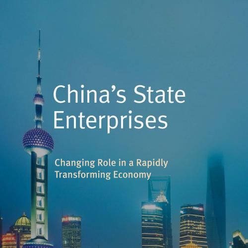China&rsquo;s State Enterprises