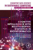 [PDF]Cognitive Intelligence with Neutrosophic Statistics in Bioinformatics