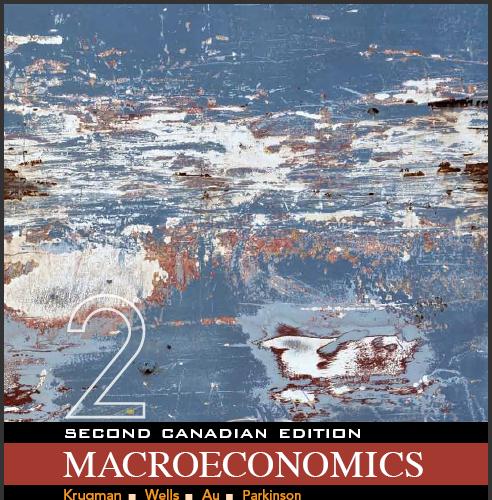 (Solution Manual)Macroeconomics,Second 2nd Canadian Edition by Versioby Paul Krugman.zip