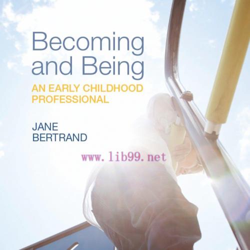 [AME]Becoming and Being an Early Childhood Professional (Original PDF)