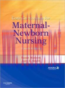 [AME]Core Curriculum for Maternal-Newborn Nursing, 4th Editon (Original PDF)