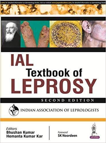 IAL Textbook of Leprosy, 2nd Revised Edition