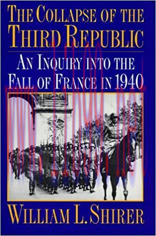 (PDF)The Collapse of the Third Republic: An Inquiry into the Fall of France in 1940