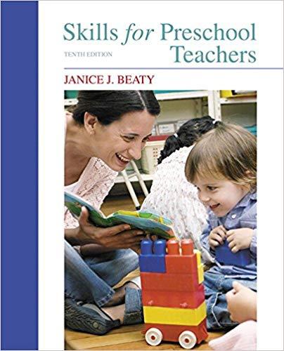 (Test Bank)Skills for Preschool Teachers, 10th Edition.zip