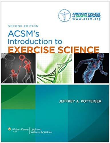 ACSM&rsquo;s Introduction to Exercise Science 2nd Edition