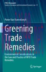 [PDF]Greening Trade Remedies: Environmental Considerations in the Law and Practice of WTO Trade...