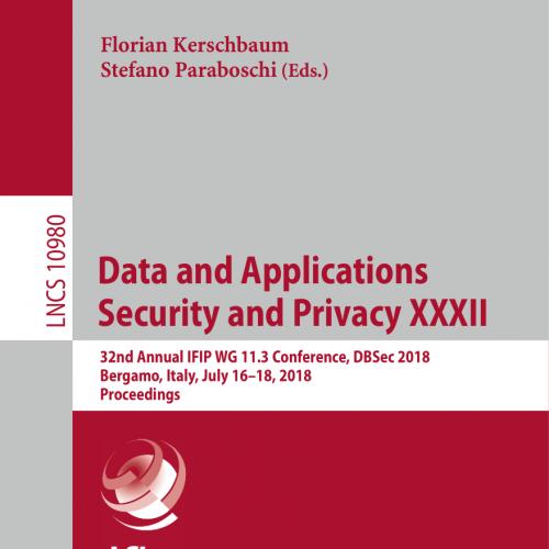 2018_Book_Data and Applications Security and Privacy XXXII