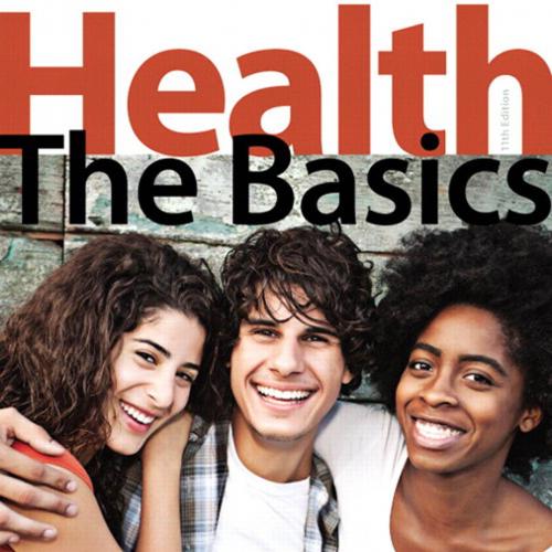 Health The Basics 11th Edition