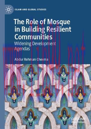 The Role of Mosque in Building Resilient Communities