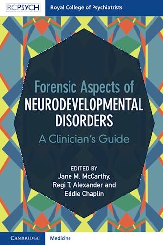 Forensic Aspects of Neurodevelopmental Disorders 1st Edition
