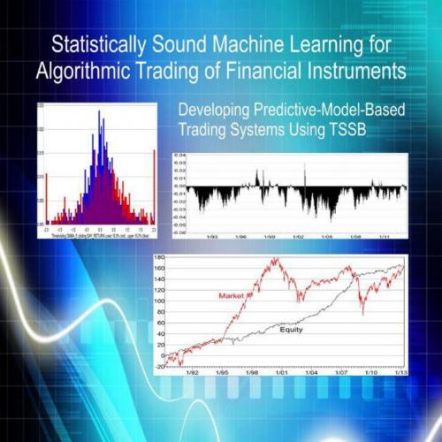 Statistically Sound Machine Learning for Algorithmic Trading ofs_ Developing Predictive-Model-B...