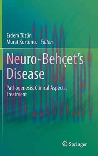 [AME]Neuro-Beh&ccedil;et&rsquo;s Disease: Pathogenesis, Clinical Aspects, Treatment (Original PDF)