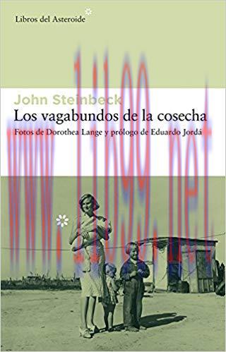 Los vagabundos de la cosecha (Libros del Asteroide n&ordm; 20) (Spanish Edition) 1st Edition,