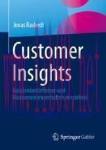 [PDF]Customer Insights: Kundenbed&uuml;rfnisse und Konsumentenverhalten verstehen