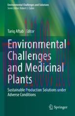 [PDF]Environmental Challenges and Medicinal Plants: Sustainable Production Solutions under Adve...