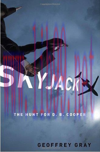 [FOX-Ebook]SKYJACK: The Hunt for D. B. Cooper