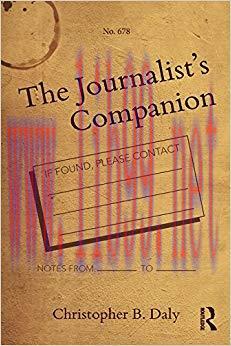 The Journalist&rsquo;s Companion 1st Edition,