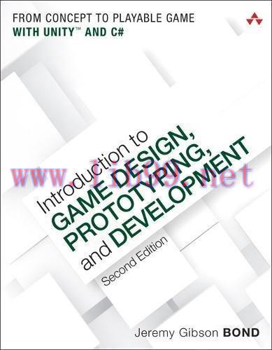 [FOX-Ebook]Introduction to Game Design, Prototyping, and Development, 2nd Edition