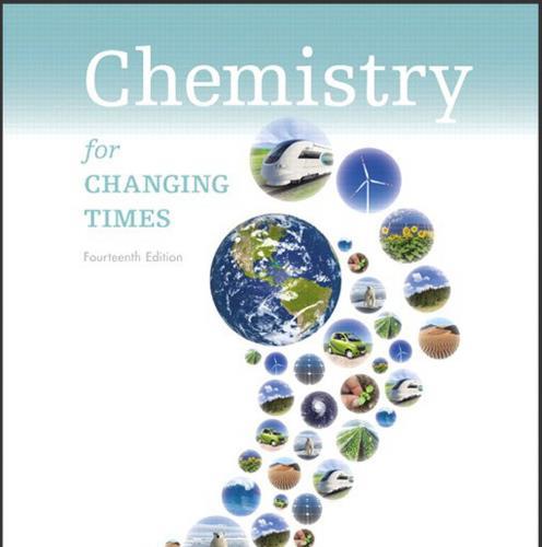 (Solution Manual)Chemistry For Changing Times, 14th Edition John W. Hill.zip