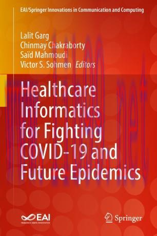 Healthcare Informatics for Fighting COVID-19 and Future Epidemics