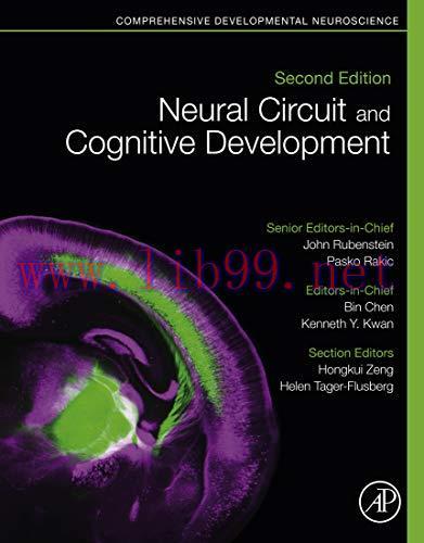 [PDF]Neural Circuit and Cognitive Development Comprehensive Developmental Neuroscience 2nd Edit...
