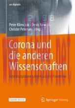 [PDF]Corona und die anderen Wissenschaften: Interdisziplin&auml;re Lehren aus der Pandemie