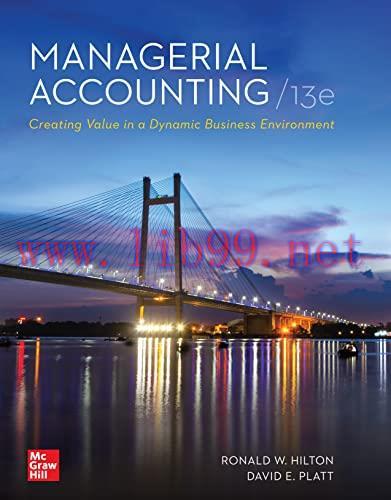 [PDF]ISE Managerial Accounting Creating Value in a Dynamic Business Environment 13th Edition [R...