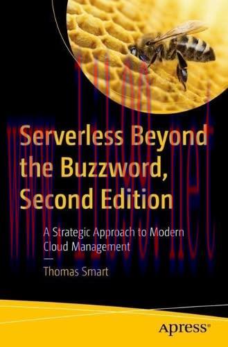 [FOX-Ebook]Serverless Beyond the Buzzword: A Strategic Approach to Modern Cloud Management, 2nd...