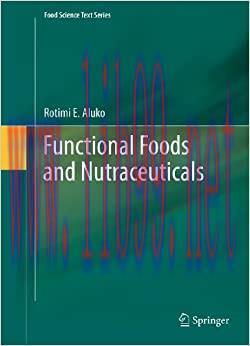 (PDF)Functional Foods and Nutraceuticals (Food Science Text Series)