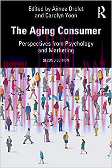 (PDF)The Aging Consumer (Marketing and Consumer Psychology Series)
