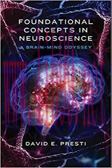 (PDF)Foundational Concepts in Neuroscience: A Brain-Mind Odyssey (Norton Series on Interpersona...