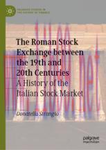 [PDF]The Roman Stock Exchange between the 19th and 20th Centuries: A History of the Italian Sto...