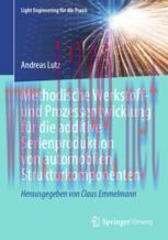 [PDF]Methodische Werkstoff- und Prozessentwicklung f&uuml;r die additive Serienproduktion von automo...