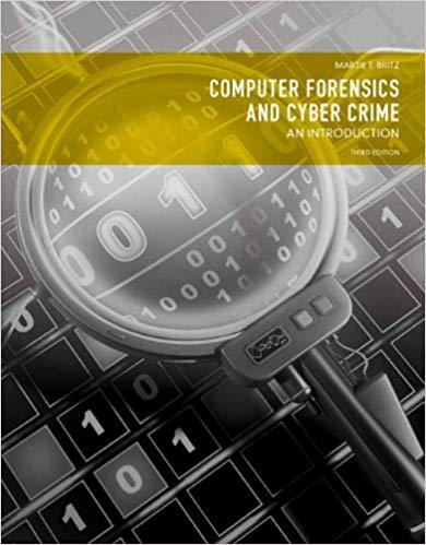 (Test Bank)Computer Forensics and Cyber Crime An Introduction, 3rd Edition Marjie T. Britz.zip