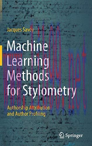 [FOX-Ebook]Machine Learning Methods for Stylometry: Authorship Attribution and Author Profiling