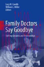 [PDF]Family Doctors Say Goodbye: Shifting Grounds and Relationships