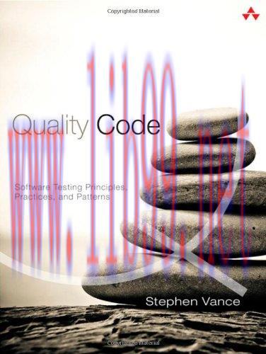 [FOX-Ebook]Quality Code: Software Testing Principles, Practices, and Patterns