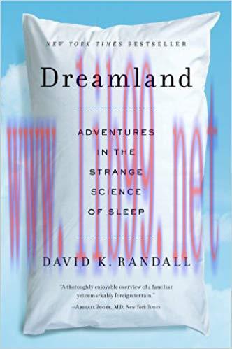 (PDF)Dreamland: Adventures in the Strange Science of Sleep 1st Edition
