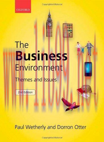 [FOX-Ebook]The Business Environment: Themes and Issues, 2nd Edition