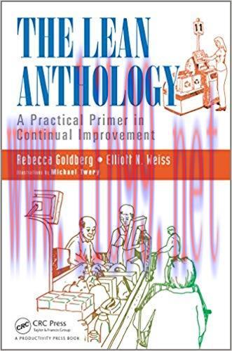 (PDF)The Lean Anthology: A Practical Primer in Continual Improvement 1st Edition