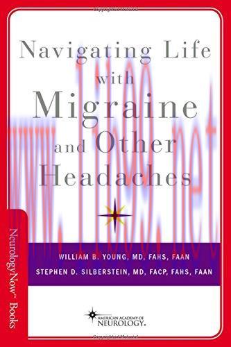 [AME]Navigating Life with Migraine and Other Headaches (Neurology Now Books) (PDF)