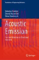 [PDF]Acoustic Emission: Fracture Detection in Structural Materials