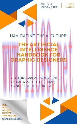 [FOX-Ebook]The Artificial Intelligence Handbook for Graphic Designers: "Future-Proof Your Skill...