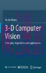 [PDF]3-D Computer Vision: Principles, Algorithms and Applications