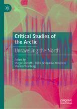 [PDF]Critical Studies of the Arctic: Unravelling the North
