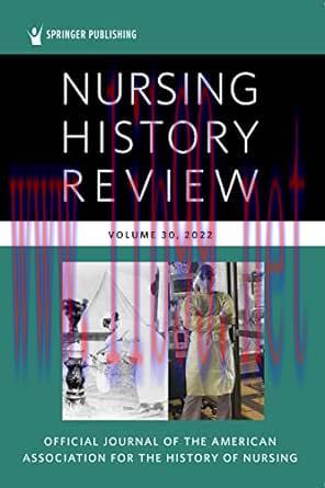 [AME]Nursing History Review, Volume 30: Official Journal of the American Association for the Hi...
