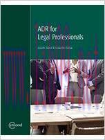 [PDF]ADR for Legal Professionals [Jennifer Zubick]