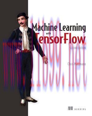 [SAIT-Ebook]Machine Learning with TensorFlow, 2nd Edition